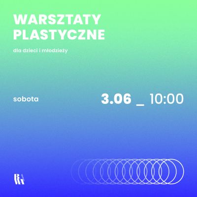 Warsztaty plastyczne
